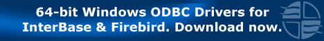 64-bit Windows ODBC Drivers for InterBase & Firebird. Download now.